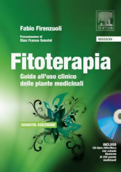 Fitoterapia. Guida all’uso clinico delle piante medicinali